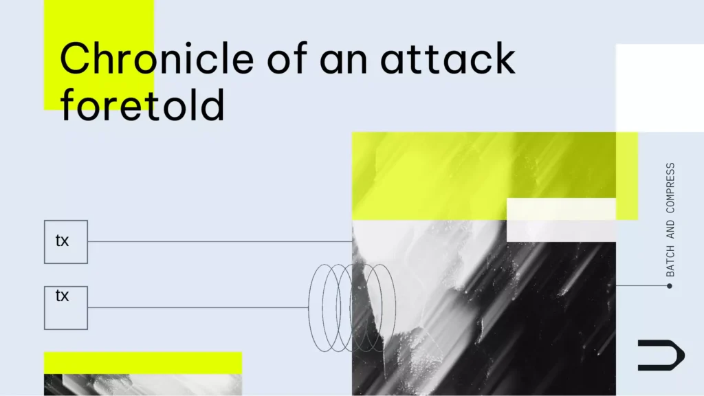 Chronicle of an Attack Foretold