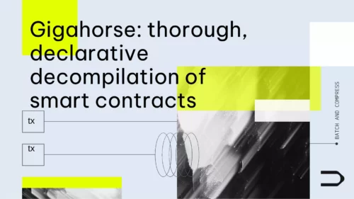 Gigahorse: Thorough, Declarative Decompilation of Smart Contracts