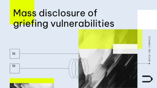 Mass Disclosure of Griefing Vulnerabilities