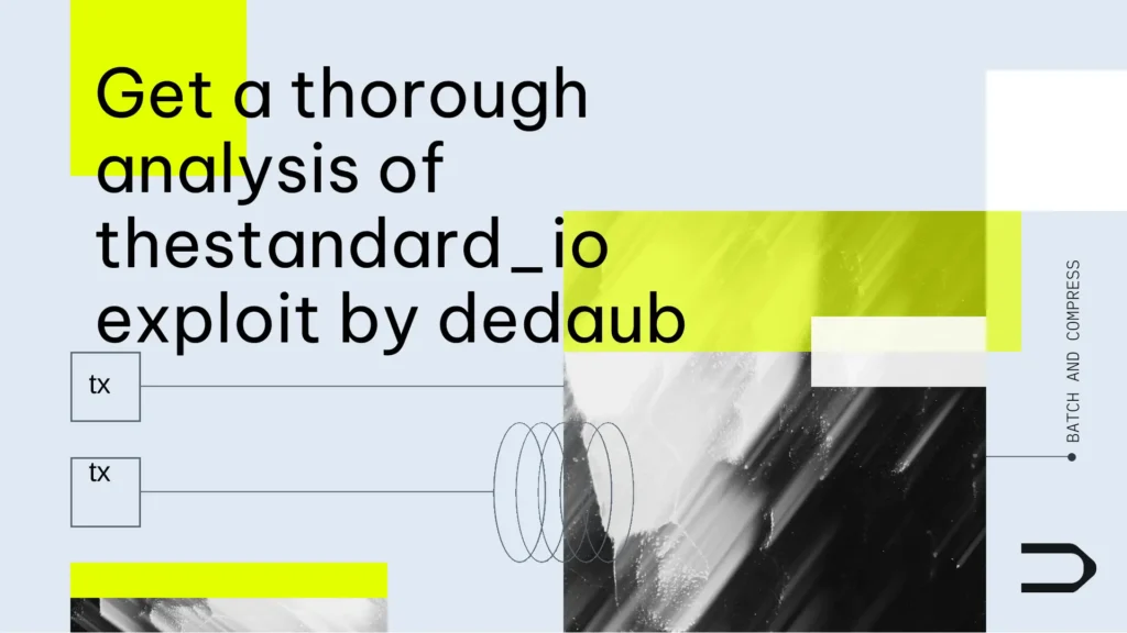 Thestandard.io Exploit | A Thorough Analysis by Dedaub