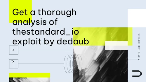 Thestandard.io Exploit | A Thorough Analysis by Dedaub
